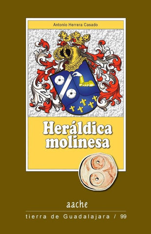 Heráldica molinesa  | Antonio Herrera Casado
