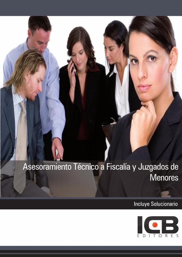 Asesoramiento Técnico a Fiscalía y Juzgados de Menores | ICB Editores