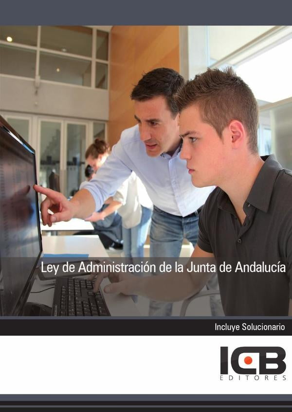Ley de Administración de la Junta de Andalucía | ICB Editores