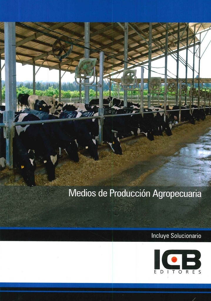 Medios de Producción Agropecuaria | ICB Editores