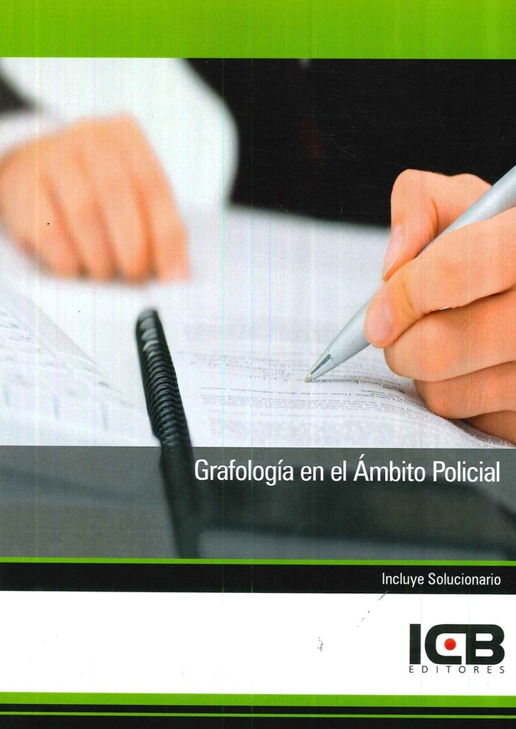 Grafología en el Ámbito Policial | ICB Editores, Moreno Castro