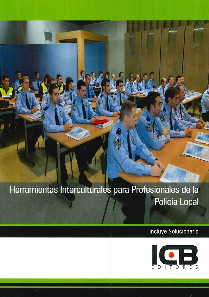 Herramientas Interculturales para Profesionales de la Policía Local | ICB Editores, Moreno Castro