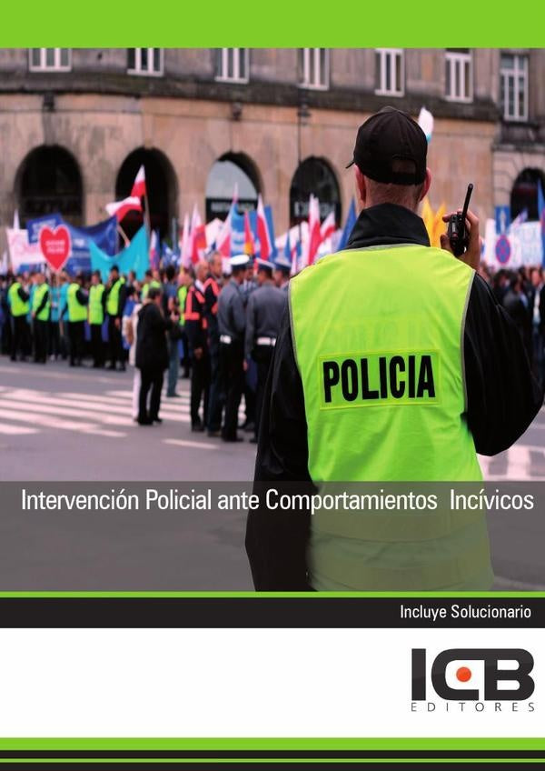 Intervención Policial ante Comportamientos Incívicos | ICB Editores, Moreno Castro