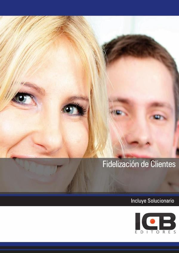 Fidelización de Clientes | ICB Editores