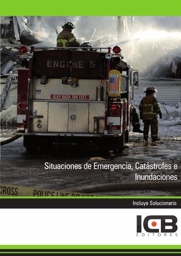 Situaciones de Emergencia, Catástrofes e Inundaciones | ICB Editores