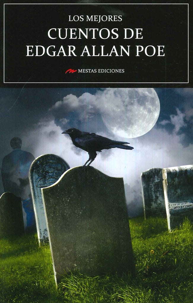 LOS MEJORES CUENTOS DE EDGAR ALLAN POE | EDGAR ALLAN POE