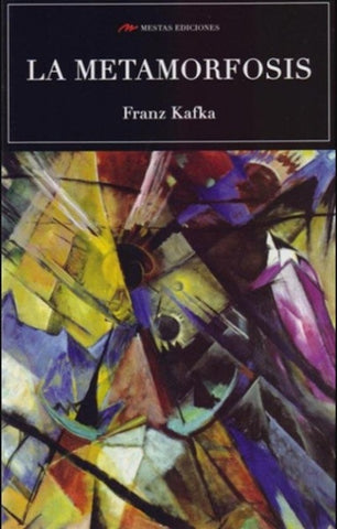 LA METAMORFOSIS | Franz Kafka
