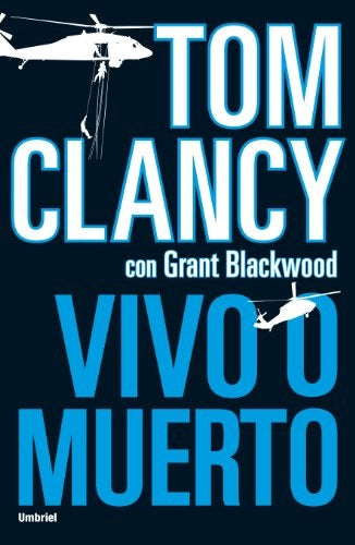 Vivo o muerto  | Tom Clancy