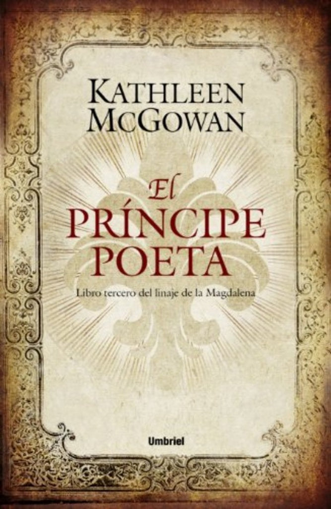 EL PRINCIPE POETA | Kathleen McGowan