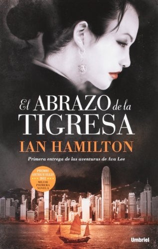 EL ABRAZO DE LA TIGRESA | Ian Hamilton