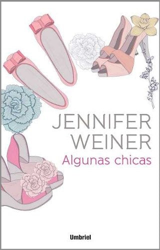 algunas chicas | Jennifer  Weiner