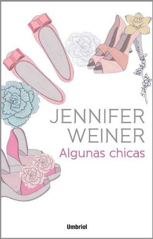 algunas chicas | Jennifer  Weiner