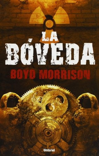 La bóveda  | Boyd  Morrison