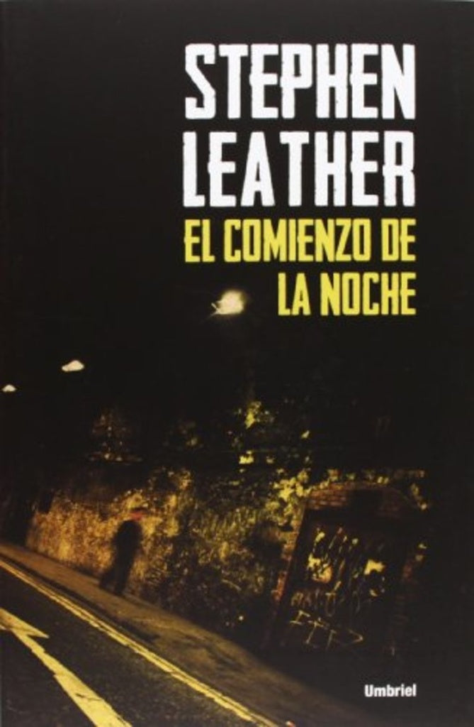 El comienzo de la noche | LEATHER STEPHEN