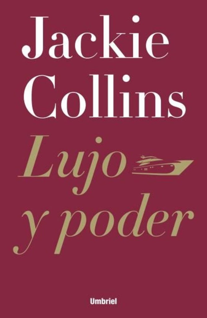 LUJO Y PODER | Jackie Collins