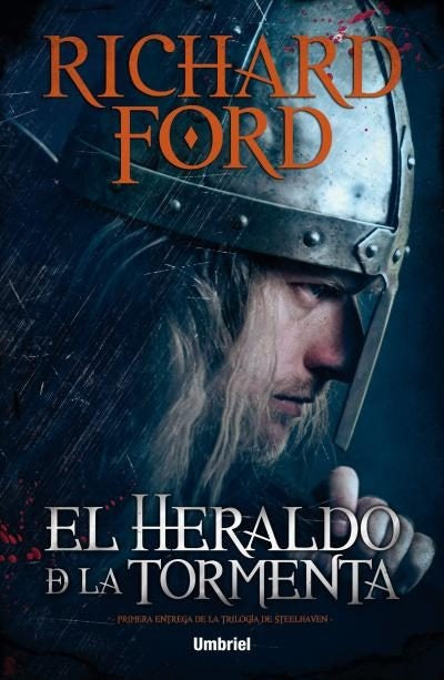 EL HERALDO DE LA TORMENTA | Richard Ford