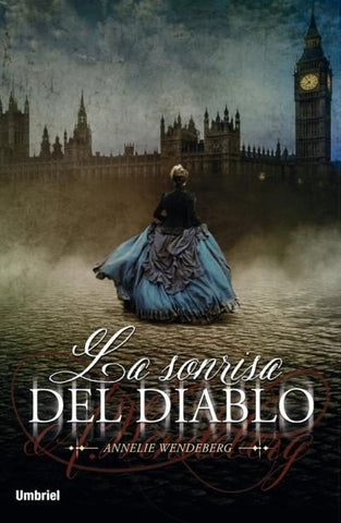 La sonrisa del diablo | Annelie Wendeberg