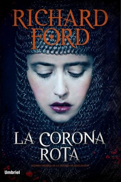 LA CORONA ROTA | Richard Ford