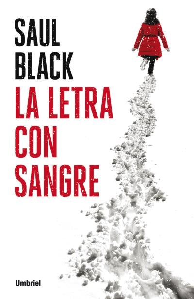 LA LETRA CON SANGRE  | SAUL BLACK