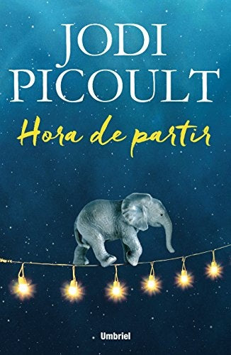 HORA DE PARTIR | JODI PICOULT