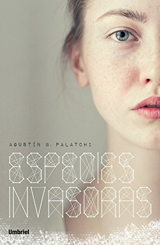 ESPECIES INVASORAS | AGUSTIN BERNARDO PALATCHI