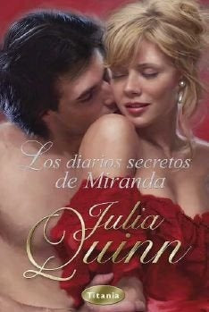 LOS DIARIOS SECRETOS  DE MIRANDA | Julia Quinn