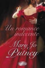 Un romance indecente | Mary Jo Putney