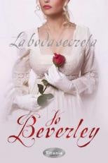 LA BODA SECRETA | Jo Beverley