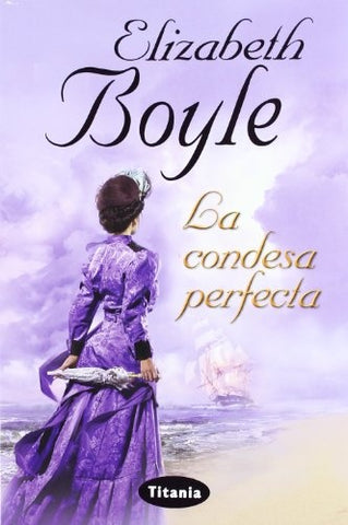 LA CONDESA PERFECTA | Elizabeth Boyle
