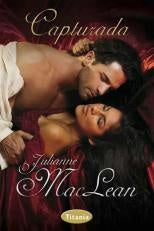 Capturada | Julianne Mac Lean
