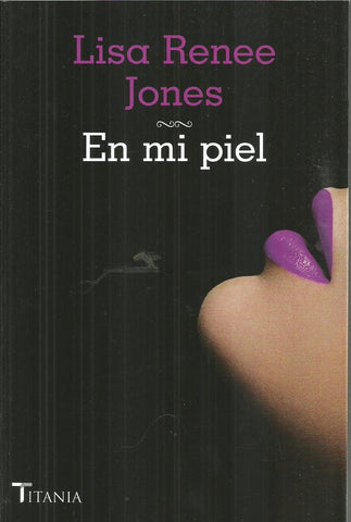 En mi piel | Lisa Renee Jones