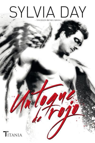 UN TOQUE DE ROJO | Sylvia  Day