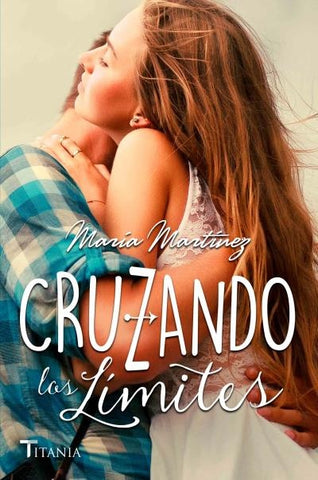 CRUZANDO LOS LÍMITES.. | MARIA.  MARTINEZ