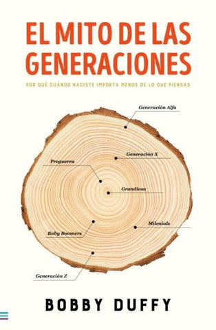 EL MITO DE LAS GENERACIONES.. | BOBBY DUFFY