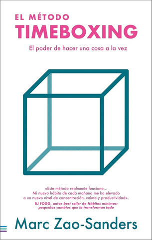 El método timeboxing  | Marc Zao - Sanders