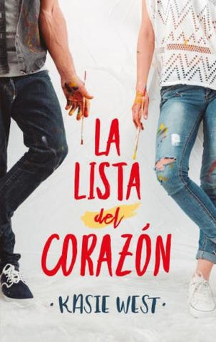 LA LISTA DEL CORAZON..* | Kasie  West