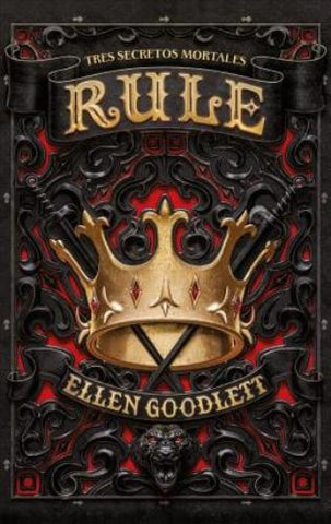RULE. TRES SECRETOS MORTALES.. | ELLEN GOODLETT