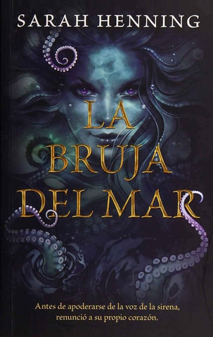 LA BRUJA DEL MAR.. | SARAH  HENNING