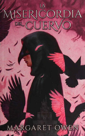 LA MISERICORDIA DEL CUERVO.. | MARGARET OWEN