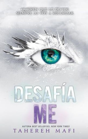 DESAFIAME.. | TAHEREH MAFI
