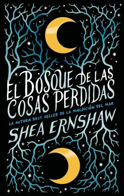 EL BOSQUE DE LAS COSAS PERDIDAS* | SHEA ERNSHAW