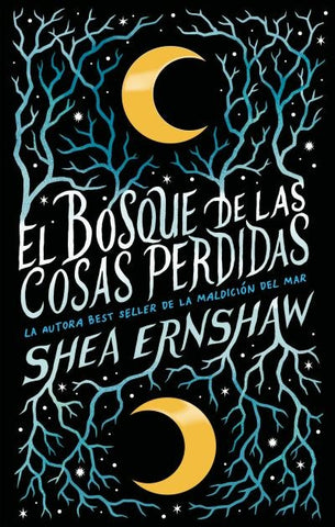 EL BOSQUE DE LAS COSAS PERDIDAS* | SHEA ERNSHAW