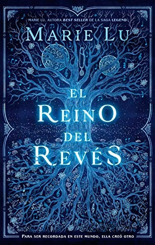 EL REINO  DEL REVES.. | Marie Lu