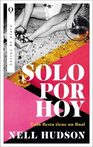 SOLO POR HOY.. | NELL HUDSON