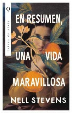EN RESUMEN, UNA VIDA MARAVILLOSA*.. | Nell Stevens