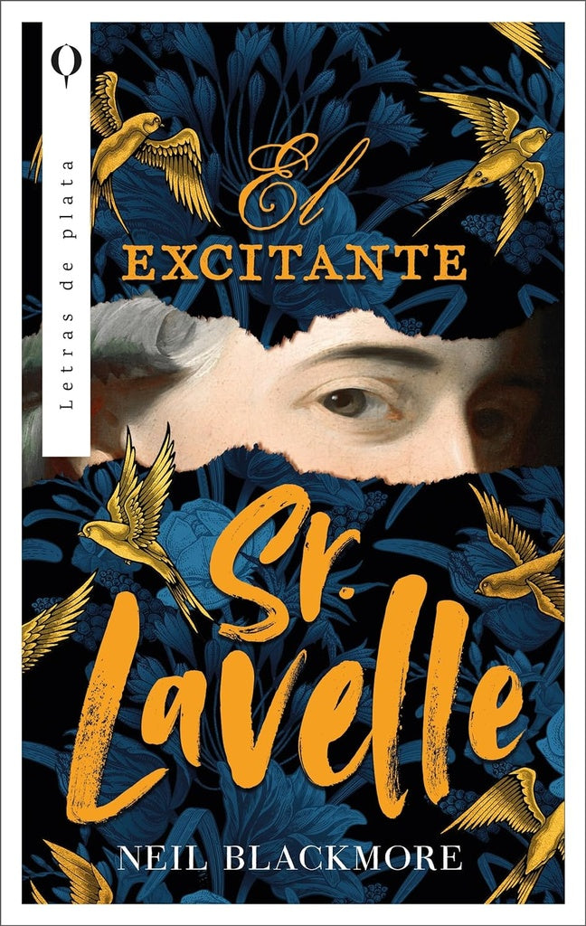 EL EXCITANTE SEÑOR LAVELLE.. | NEIL  BLACKMORE