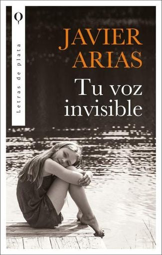 Tu voz invisible  | Javier Arias