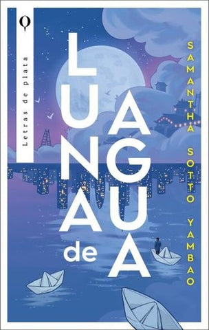 LUNA DE AGUA.. | Samantha  Sotto Yambao