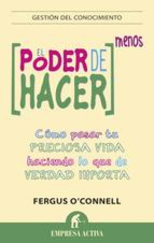 El poder de hacer menos* | Fergus O' Connell