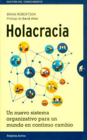 HOLACRACIA | Brian  Robertson